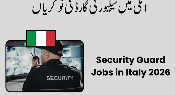 Italy Security Guard Jobs 2026